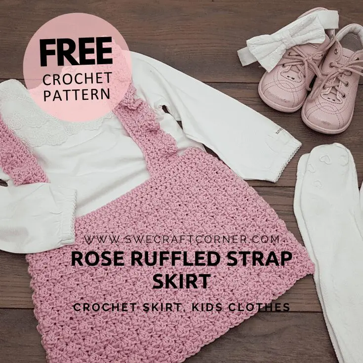 FREE crochet pattern – Crochet skirt, Rose ruffled