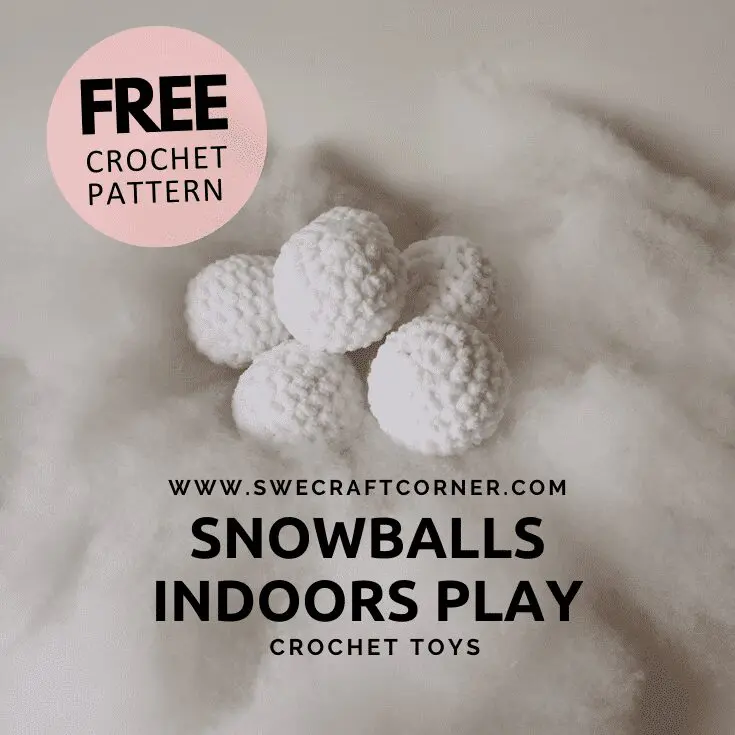 FREE crochet pattern – Indoor play, Snowballs