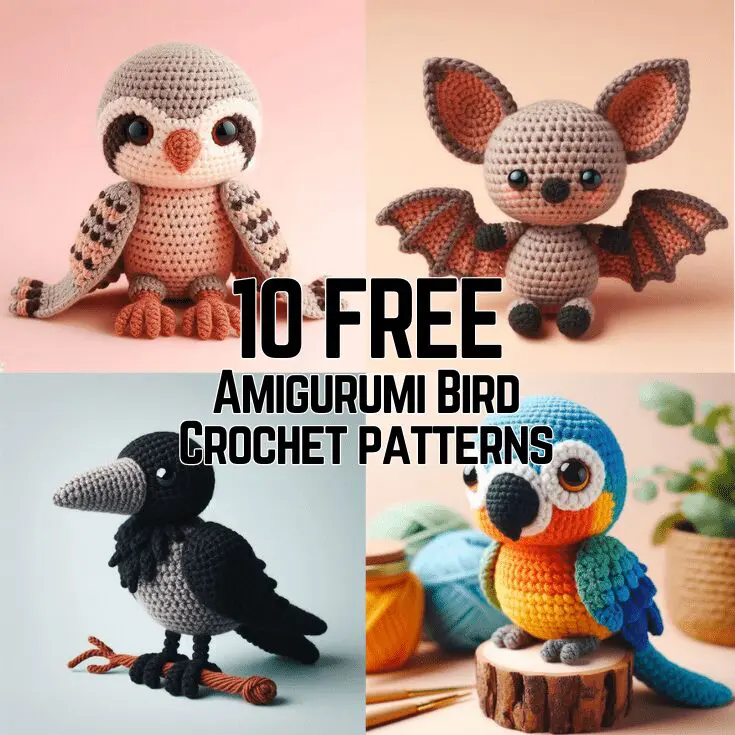 x10 Dreaming FREE Amigurumi Bird Crochet Patterns!