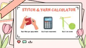 colorful info graphic about crochet stitch calculator for yarn usage and stitches needed for crochet projects