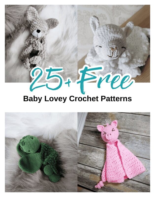 25+ Cute baby loveys FREE crochet patterns!